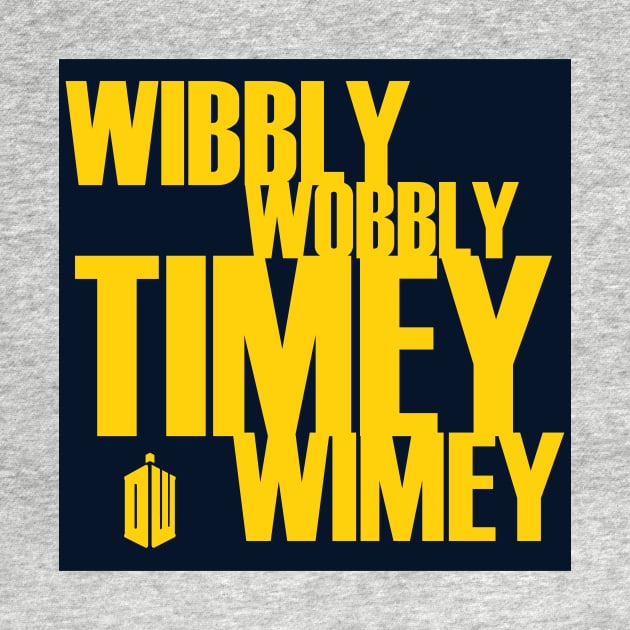 Wibbly Wobbly Timey Wimey by inphocus